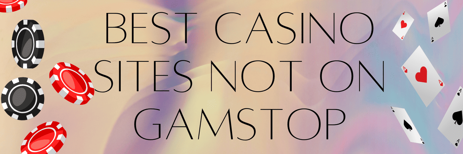 Discovering Gambling Sites Without GamStop Discovering Gambling Sites Without GamStop
