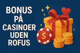 Oplev fordelene ved dansk casino uden rofus 923715019 Oplev fordelene ved dansk casino uden rofus 923715019