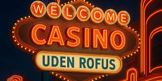 Bedste Casino Uden Om Rufus Din Guide til Sikker Spiloplevelse 1024807909 Bedste Casino Uden Om Rufus Din Guide til Sikker Spiloplevelse 1024807909