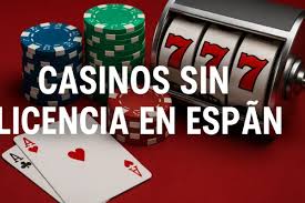 Casino Sin Licencia en España Lo Que Debes Saber -2017634917 Casino Sin Licencia en España Lo Que Debes Saber -2017634917